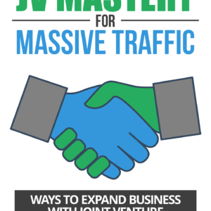 JV Mastery for Massive Traffic eCOVER WHITE